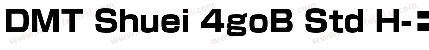DMT Shuei 4goB Std H字体转换